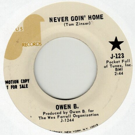 Owen B. - Never Goin' Home + Zig Zag Man (Vinylsingle)