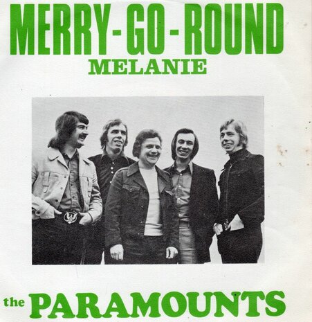 Paramounts - Merry go round + Melanie (Vinylsingle)