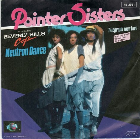 Pointer Sisters - Neutron dance + Telegraph your love (Vinylsingle)
