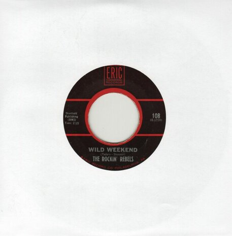 Rockin' Rebels - Wild weekend + Wild weekend cha-cha (Vinylsingle)