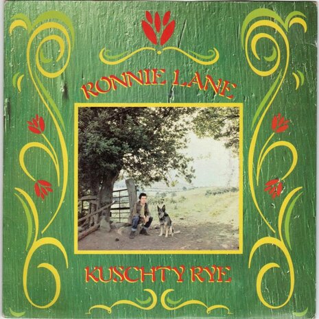 Ronnie Lane - Kuschty Rye + You're So Right (Vinylsingle)