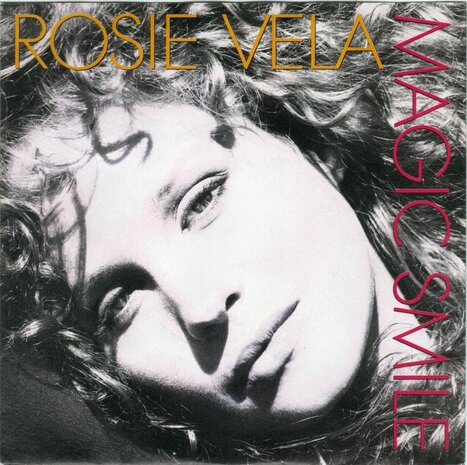 Rosie Vela - Magic Smile + 2nd Emotion (Vinylsingle)