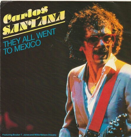 Santana - They all went to Mexico + Mudbone (Vinylsingle)