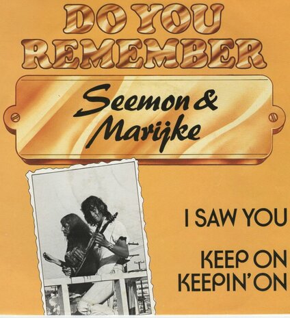 Seemon & Marijke - I saw you + Keep on keepin' on (Vinylsingle)