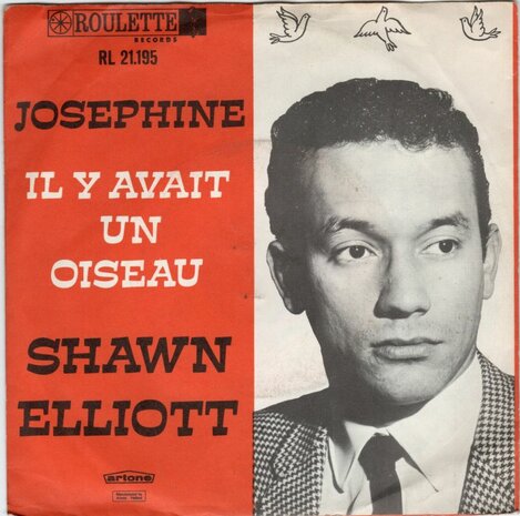 Shawn Elliott - Josephine + Il y avait un oiseau (Vinylsingle)