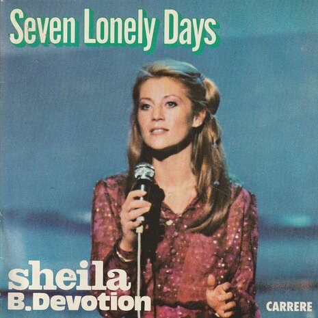 Sheila B. Devotion - Seven Lonely Days + Sheila Come Back (Vinylsingle)