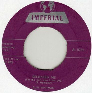 Slim Whitman - Remember Me + Just Call Me Lonesome (Vinylsingle)