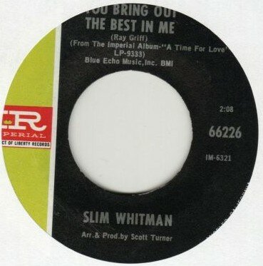 Slim Whitman - You Bring Out The Best In Me + What's This World A-Comin' To (Vinylsingle)