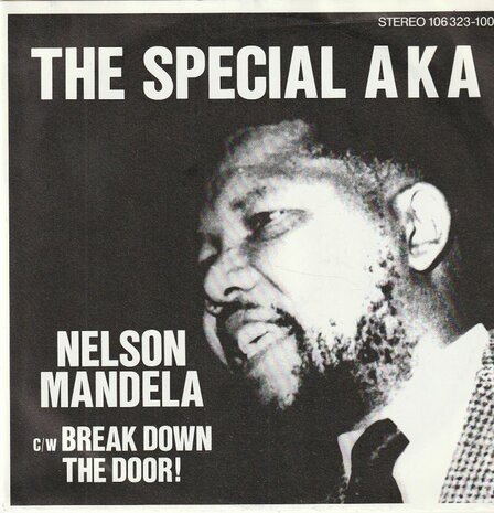 Special AKA - Nelson Mandela + Break down the door (Vinylsingle)