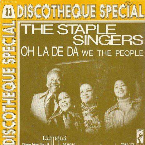 Staple Singers - Oh La De Da + We The People (Vinylsingle)