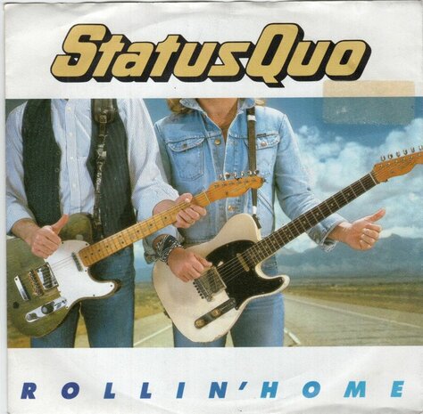Status Quo - Rollin' home + Lonely (Vinylsingle)