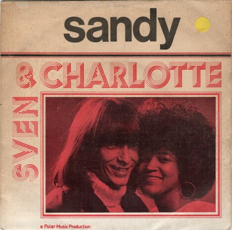 Sven & Charlotte - Sandy + The Dreamer (Vinylsingle)