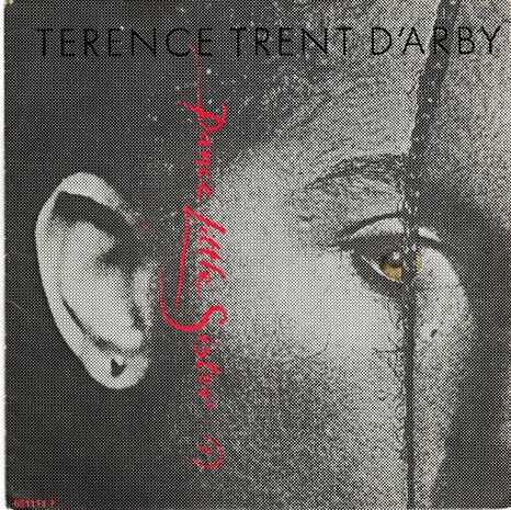 Terence Trend D'Arby - Dance little sister + (part two) (Vinylsingle)