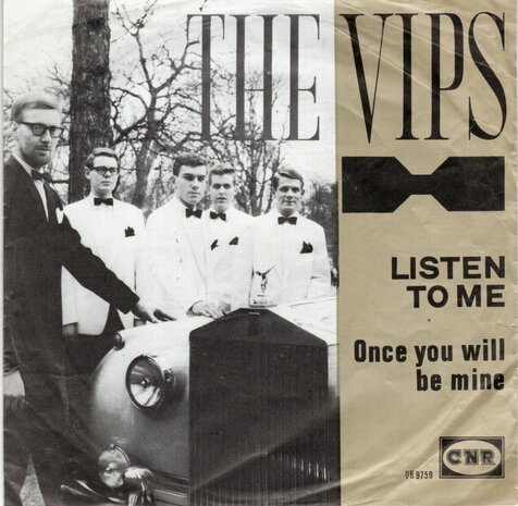 The Vips - Listen To Me + Once You Will Be Mine (Vinylsingle)