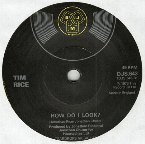 Tim Rice - Hey Love + How Do I Look ? (Vinylsingle)