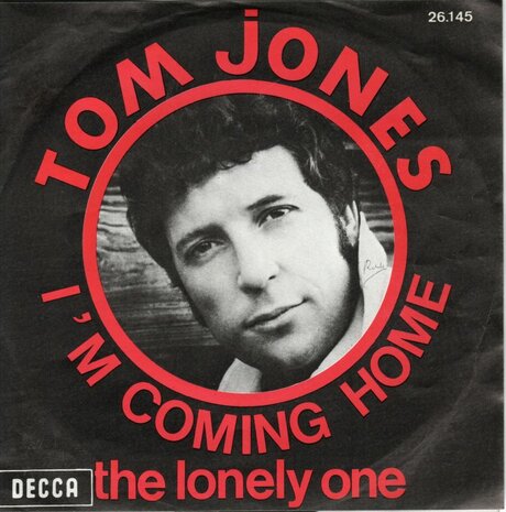 Tom Jones - I'm coming home + The lonely one (Vinylsingle)