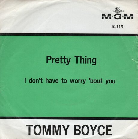 Tommy Boyce - Pretty Thing + I Don't Have To Worry 'Bout You (Vinylsingle)