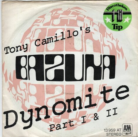 Tony Camillo's Bazuka - Dynomite +  Part II (Vinylsingle)