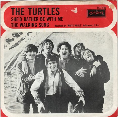 Turtles - She'd rather be with me + Walking song (Vinylsingle)