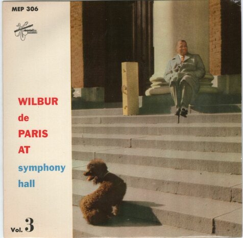Wilbur de Paris - Wilbur De Paris At Symphony Hall Vol. 3 (Vinylsingle)