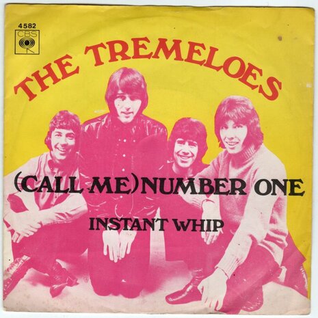 Tremeloes - Number one + Instant whip (Vinylsingle)