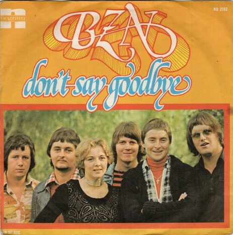 BZN - Don't say goodbye + Joan of Arc (Vinylsingle)