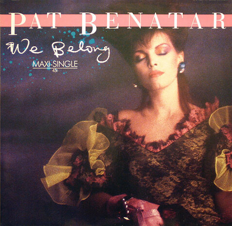 Pat Benatar - We Belong (Vinyl LP)