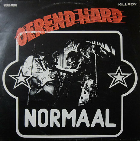 Normaal - Oerend Hard (Vinyl LP)