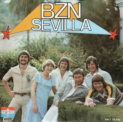 BZN - Sevilla + Only to you (Vinylsingle)