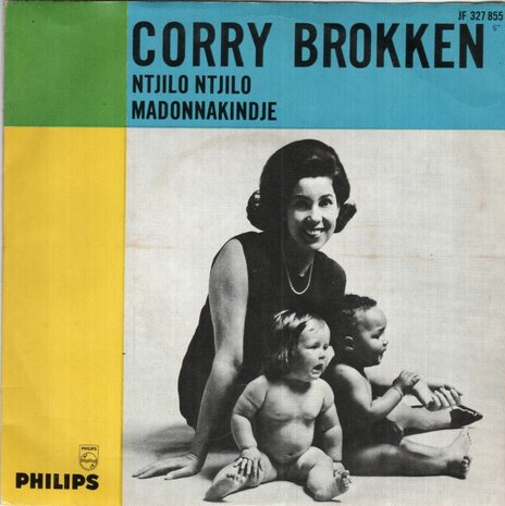 Corry Brokken - Ntjilo-ntjilo + Madonnakindje (Vinylsingle)
