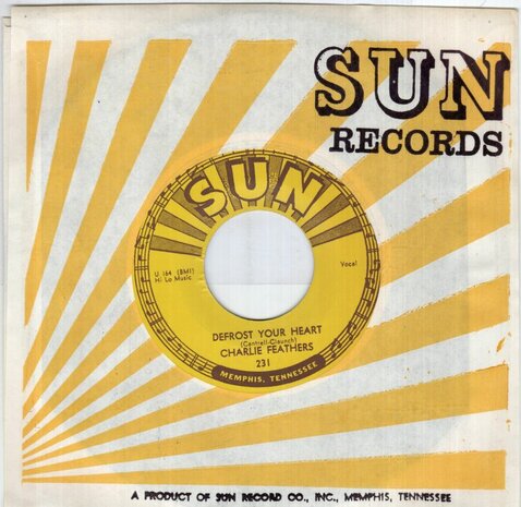 Charlie Feathers - Defrost Your Heart + A Wedding Gown Of White (Vinylsingle)