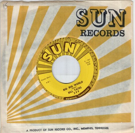 Bill Yates - Big Big World + I Dropped My M & M's (Vinylsingle)