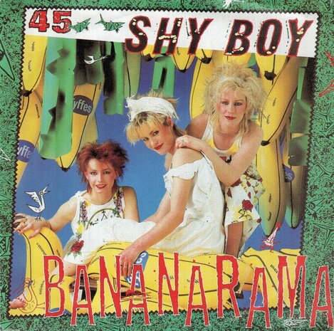 Bananarama - Shy boy + Don't call us (Vinylsingle)