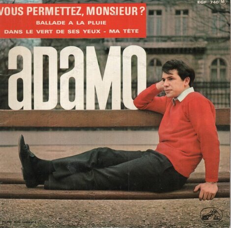 Adamo - Vous Permettez, Monsieur ? + Dans Le Vert De Ses Yeux (Vinylsingle)