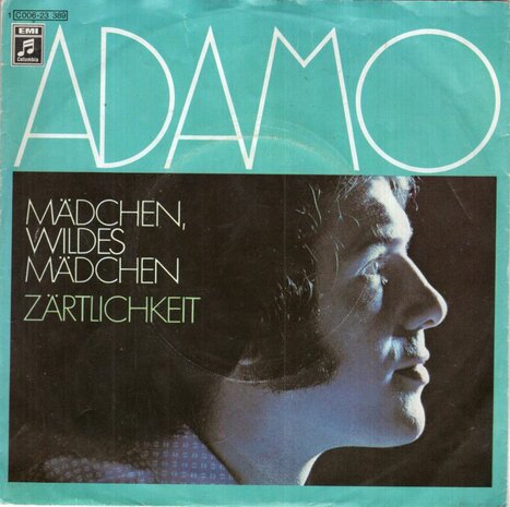 Adamo - Madchen, wildes madchen + Zartlichkeit (Vinylsingle)