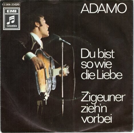 Adamo - Du bist so wie die liebe + Zigeuner zieh'n vorbei (Vinylsingle)