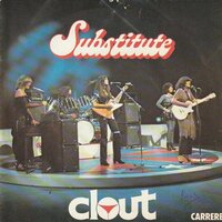 Clout - Substitute + When will you be mine (Vinylsingle)