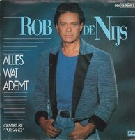 Rob de Nijs - Alles wat ademt + Ouverture "pur sang" (Vinylsingle)