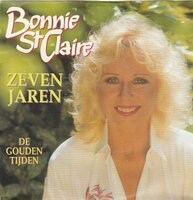 Bonnie St.Claire - Zeven Jaren + De gouden tijden (Vinylsingle)