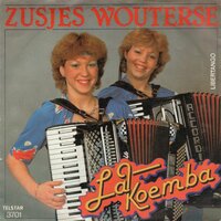 Zusjes Wouterse - La Koumba + Colimba (Vinylsingle)