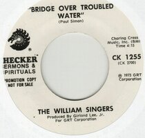 William Singers - Bridge Over Troubled Water + It's So Good To Be Alive (Vinylsingle)