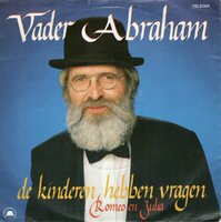 Vader Abraham - De Kinderen Hebben Vragen + Romeo en Julia (Vinylsingle)