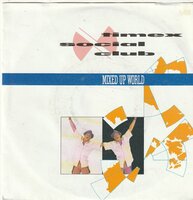 Timex Social Club - Mixed up world + Only you (Vinylsingle)
