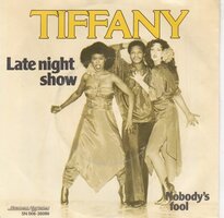 Tiffany - Late night show + Nobody's fool (Vinylsingle)