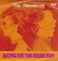 The Newsboys - Bring Me The News Boy + Alternatives (Vinylsingle)