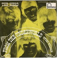 The Herd - From the underworld + Sweet William (Vinylsingle)