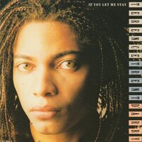 Terence Trend D'Arby - If you let me stay + Loving you is another word for lonely (Vinylsingle)