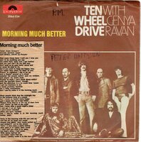 Ten Wheel Drive - Morning Much Better + Stay With Me (Vinylsingle)