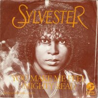 Sylvester - You make me feel (mighty real) + Was it something I said (Vinylsingle)