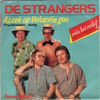 Strangers - Azzek op vakantie gon + Voor het verlof (Vinylsingle)